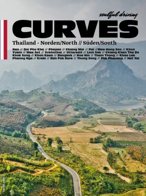 Curves: Thailand: Band 12: Norden/North // Süden/South