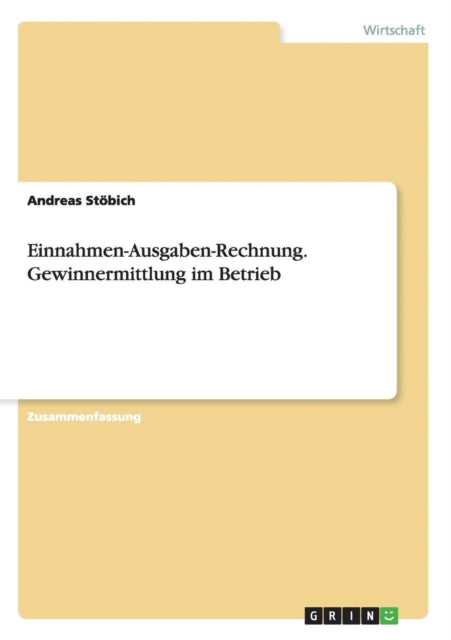 EinnahmenAusgabenRechnung Gewinnermittlung im Betrieb