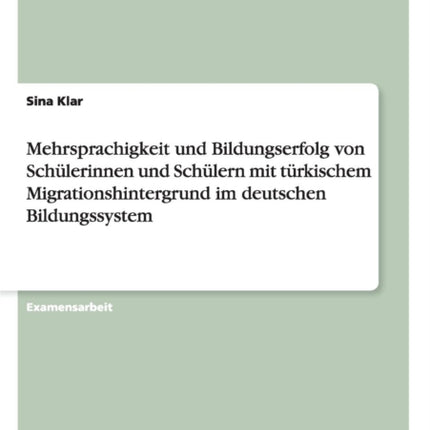 Mehrsprachigkeit und Bildungserfolg von