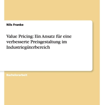Value Pricing Ein Ansatz fr eine verbesserte