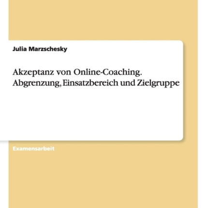 Akzeptanz von OnlineCoaching Abgrenzung