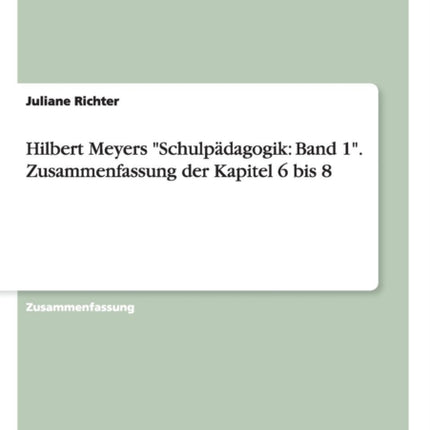 Hilbert Meyers Schulpdagogik Band 1