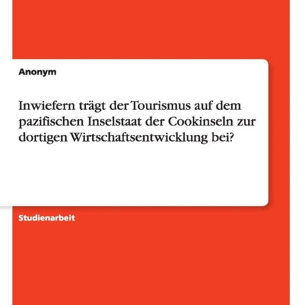 Inwiefern trägt der Tourismus auf dem pazifischen