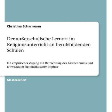 Der auerschulische Lernort im Religionsunterricht