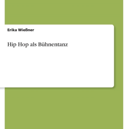 Hip Hop als Bhnentanz