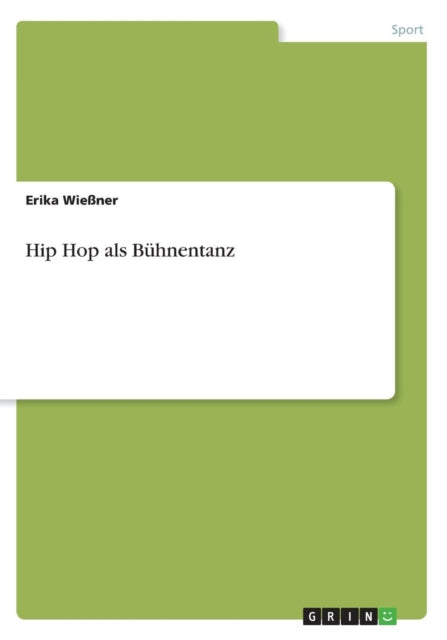 Hip Hop als Bhnentanz