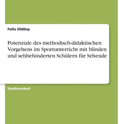 Potenziale des methodischdidaktischen Vorgehens