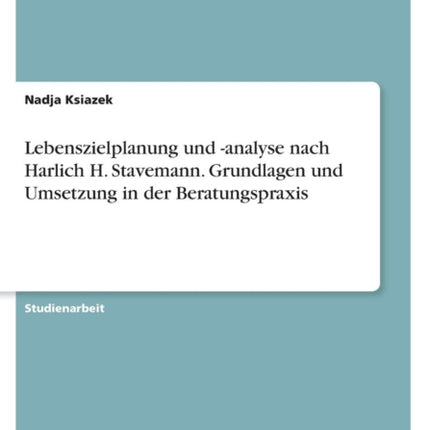 Lebenszielplanung und analyse nach Harlich H.