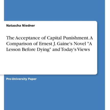 The Acceptance of Capital Punishment A Comparison