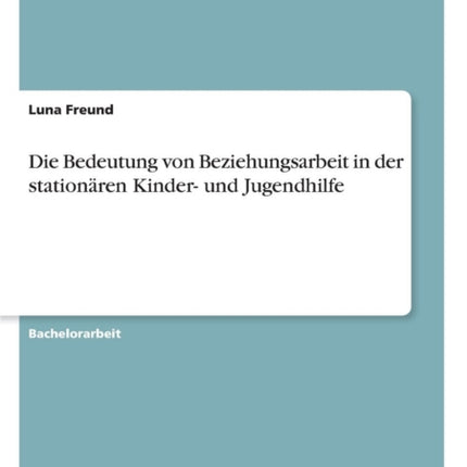 Die Bedeutung von Beziehungsarbeit in der