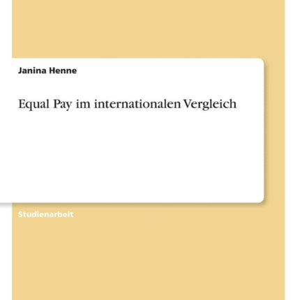 Equal Pay im internationalen Vergleich