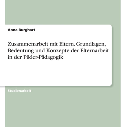Zusammenarbeit mit Eltern Grundlagen Bedeutung