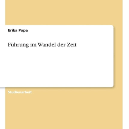 Fhrung im Wandel der Zeit