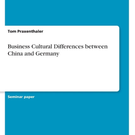 Business Cultural Differences between China and Germany