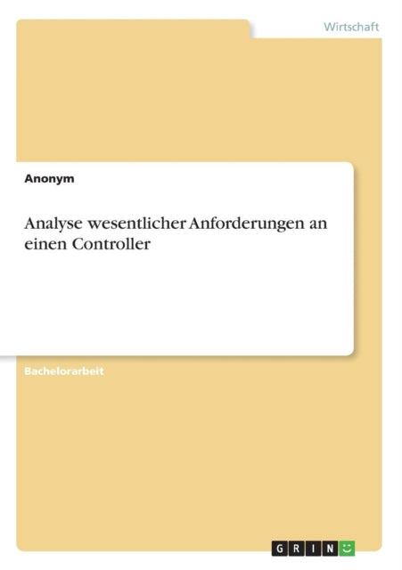 Analyse wesentlicher Anforderungen an einen Controller