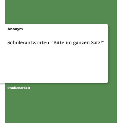 Schlerantworten Bitte im ganzen Satz