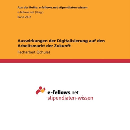 Auswirkungen der Digitalisierung auf den Arbeitsmarkt der Zukunft