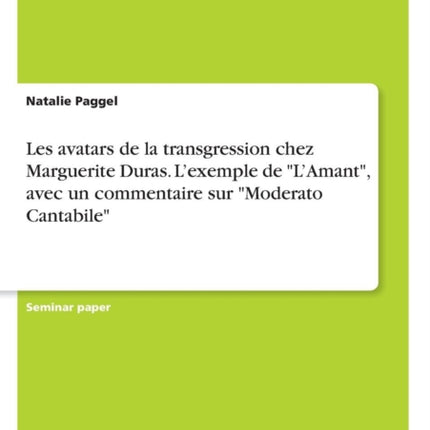 Les avatars de la transgression chez Marguerite