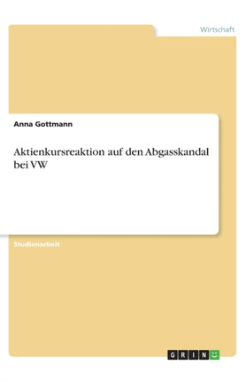 Aktienkursreaktion auf den Abgasskandal bei VW