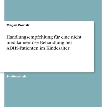 Handlungsempfehlung für eine nicht medikamentöse