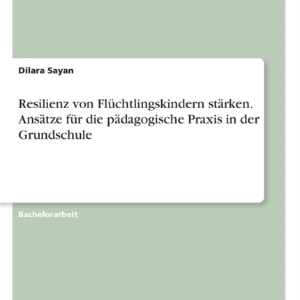 Resilienz von Flchtlingskindern strken Anstze fr