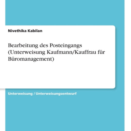 Bearbeitung des Posteingangs Unterweisung