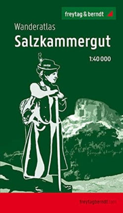 Salzkammergut Wanderatlas: 2021