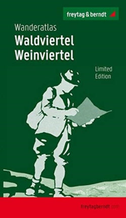 Waldviertel - Weinviertel Wanderatlas: 2022