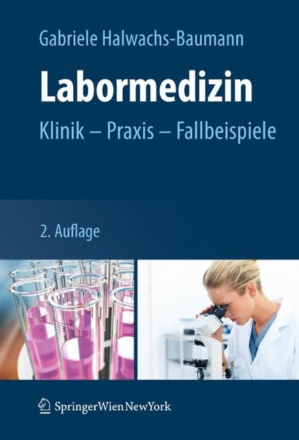 Labormedizin: Klinik – Praxis – Fallbeispiele