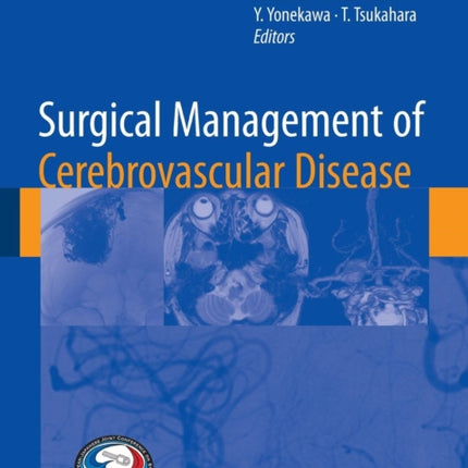 Surgical Management of Cerebrovascular Disease
