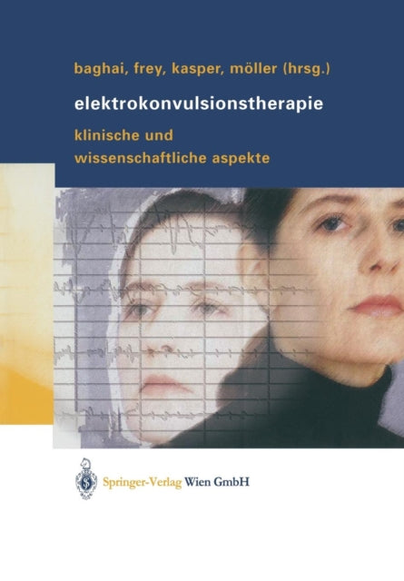 Elektrokonvulsionstherapie: Klinische und
