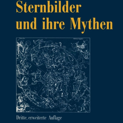 Sternbilder und ihre Mythen