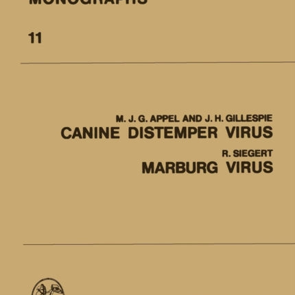 Canine Distemper Virus: Marburg Virus