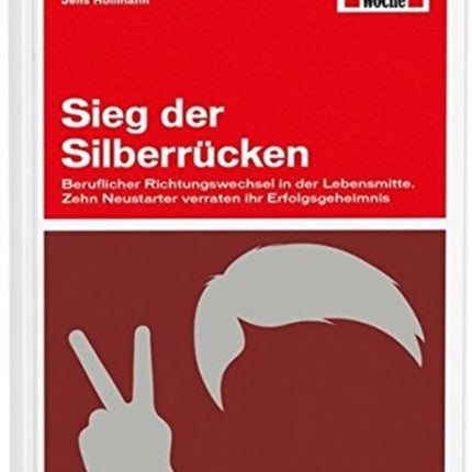 SIEG DER SILBERR CKEN