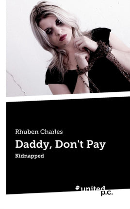 Daddy Dont Pay