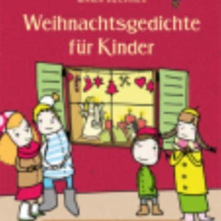 Das groe kleine Buch Weihnachtsgedichte fr Kinder