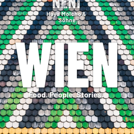Wien by NENI