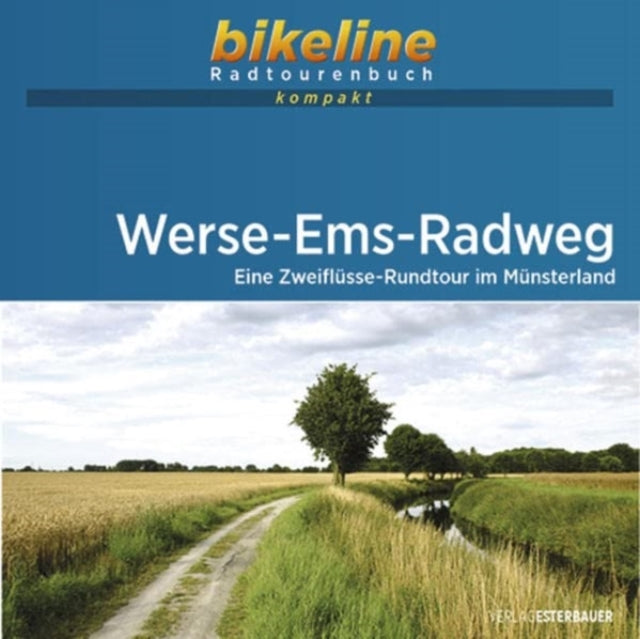 Werse - Ems - Radweg: 2022