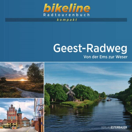 GeestRadweg Von der Ems zur Weser