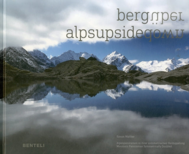 Alps Upsidedown: Mountain Panoramas Symmetrically Doubled