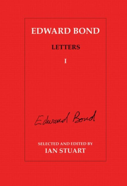 Edward Bond Letters: Volume 5