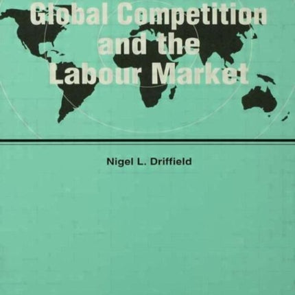 Global Competition and the Labour Market