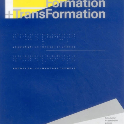 Typography: Formation and TransFormation