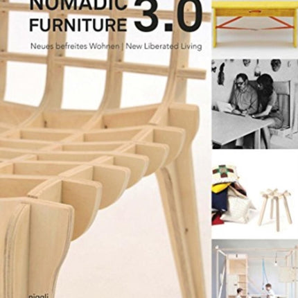 Nomadic Furniture 3.0: New Liberated Living?