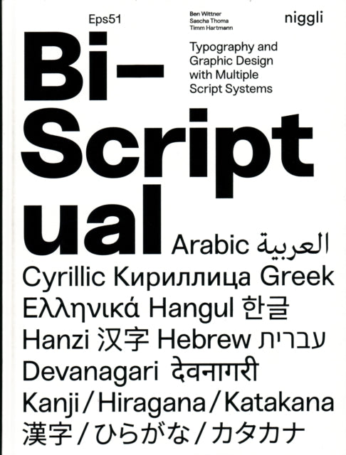 Bi-Scriptual: Typography and Graphic Design with Multiple Script Systems