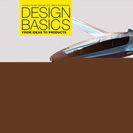 Design Basics: From Ideas to Products