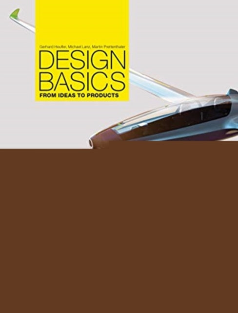 Design Basics: From Ideas to Products