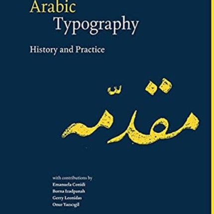 Arabic Typography: History and Practice