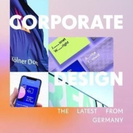 Corporate Design: The Latest from Germany