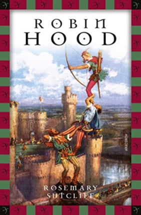 Rosemary Sutcliff Robin Hood